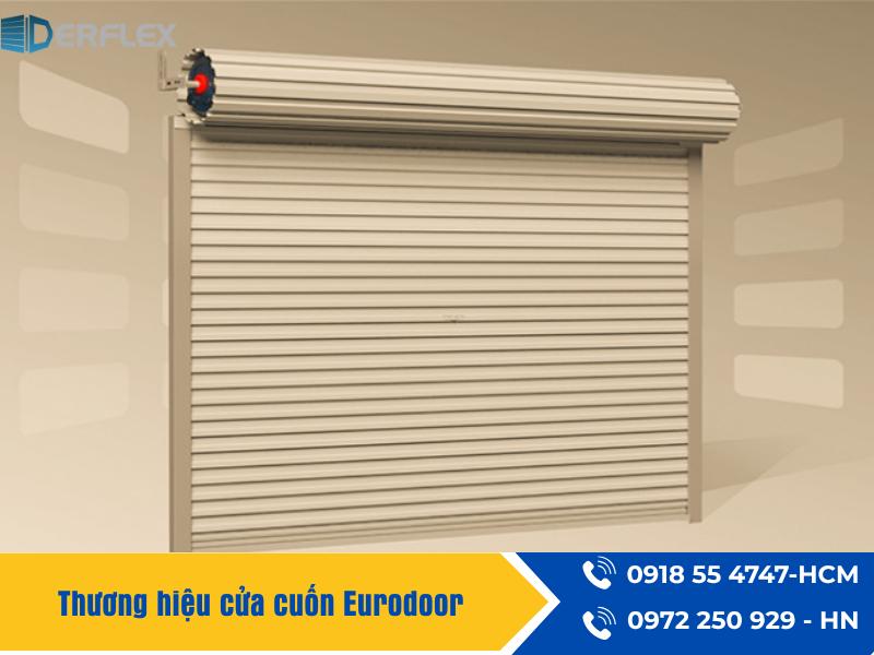 Thương hiệu cửa cuốn Eurodoor Thương hiệu cửa cuốn Eurodoor