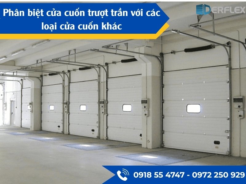 Phân biệt cửa cuốn trượt trần với các loại cửa cuốn khác